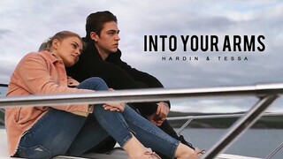 ► Hardin & Tessa || Into Your Arms