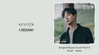 O3ohn (오존) –【Stay】Jirisan OST 지리산 OST 智异山 OST Part 6