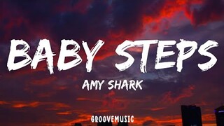 Amy Shark - Baby Steps (Lyrics)