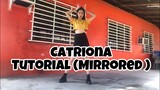 Catriona Dance Tutorial (Mirrored) | Jamaica Galang