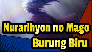 Nurarihyon no Mago
Burung Biru