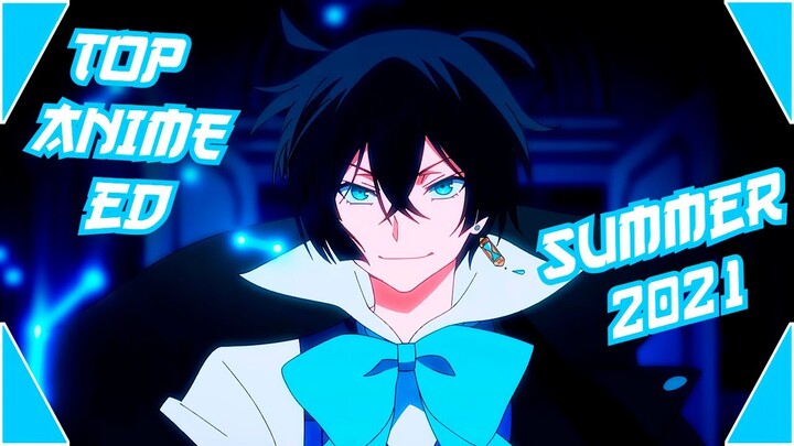 Top 35 Anime Ending [Summer 2021]