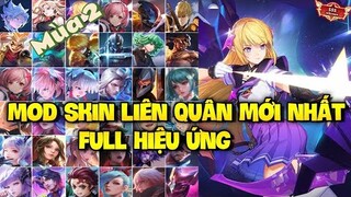 Mod Full Skin Ver 10 LQ Mùa 2 Mới Nhất 2023| 51 Skin KO LỖI