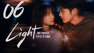 𝔏𝔦𝔤𝔥𝔱 𝔅𝔢𝔶𝔬𝔫𝔡 𝔱𝔥𝔢 ℜ𝔢𝔢𝔡 - 𝐸𝑝𝑖𝑠𝑜𝑑𝑒 6 [𝐸𝑛𝑔 𝑆𝑢𝑏]