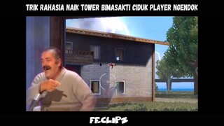 trik rahasia naik tower bimasakti ciduk player ngendok