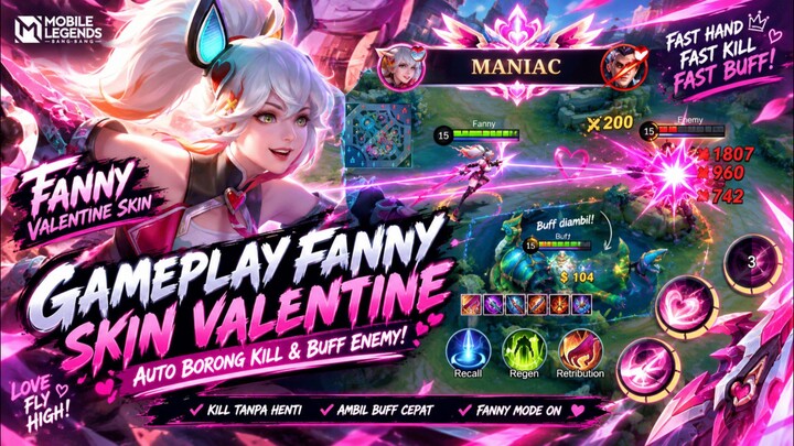 Gameplay Fanny Skin Valentine Sampai Sampai Borong Kill & Buff Enemy Gays