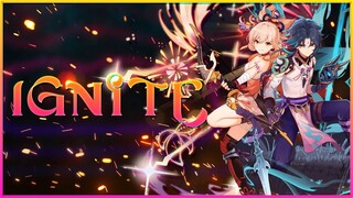 Genshin Impact - IGNITE「AMV / GMV」