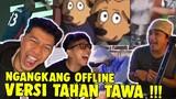 VIDEO SPESIAL NGANGKANG OFFLINE TAHAN TAWA YANG KENA DI SELEPET !! - NGANGKANG OFFLINE