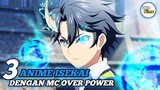 Rekomendasi Anime Anime Isekai Terbaru Dengan MC Over Power