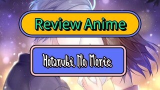 Review Anime Hotarubi No Morie