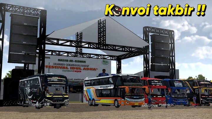 KONVOI FESTIVAL TAKBIR !!  Rame Banget Disini! - Konvoi Bus Simulator Indonesia