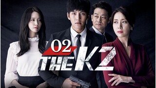 The K2 2016 Episode 02 [Malay Sub]