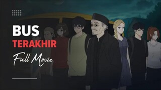 Bus Terakhir - Full Movie | Animasi sekolah