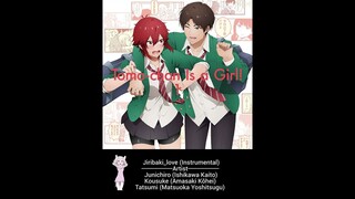 Jiribaki_love (Instrumental) - Junichiro, Kousuke, Tatsumi ~ Character Song 1 Tomo-chan wa Onnanoko!