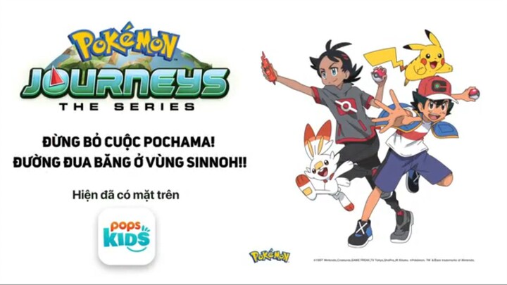 [Pokémon S23] tập 8 :  Đừng bỏ cuộc Pochama! Đường đua băng ở vùng Sinnoh!! Lồng Tiếng