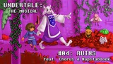 Undertale the Musical - Ruins