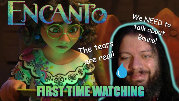 "ENCANTO" was a beautiful lesson in repressed trauma... for me. FIRST TIME WATCHING, REACTION