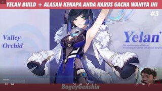 YELAN BUILD + ALASAN KENAPA WAJIB GACHA INI ! #3