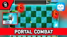 KIRAIN MIRIP MORTAL COMBAT, TERNYATA... | Portal Combat | Mini Games Plants Vs Zombies Real Life