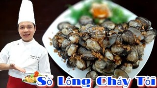 Cách làm món Sò Lông Cháy Tỏi ngon Nhức Nách