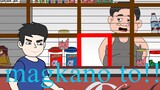 tindahan part3 - Pinoy Animation