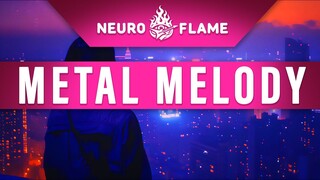 METAL MELODY.0004 | 🔥Neuro_Flame🎸 | AI music 🤖