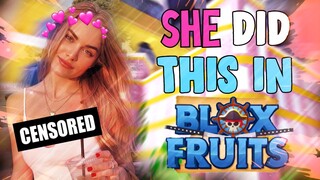 She Finally got THIS on BLOX FRUITS