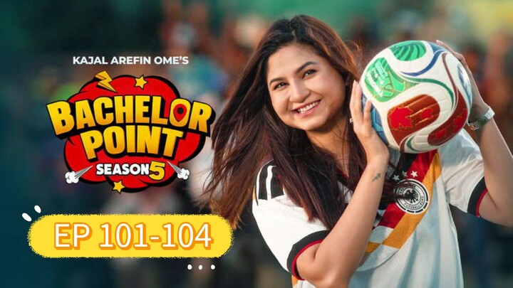 Bachelor Point [S05E101-104] Bengali ORG 720p WEB-DL x264 (1)