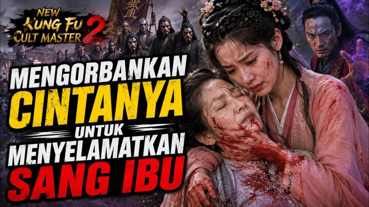 Part 8 - Mengorbankan Cintanya Untuk Menyelamatkan Sang Ibu