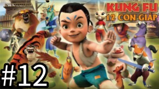 【THUYẾT MINH】Truyền Thuyết 12 Con Giáp - Tập 12