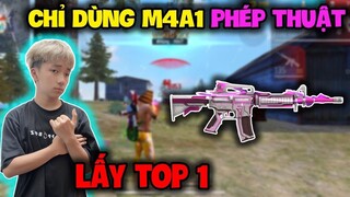 FREE FIRE | Hùng Mõm Chỉ Dùng "Siêu Phẩm M4A1 Phép Thuật" Lấy Top 1, Ra Đạn Là Full Đỏ !!!