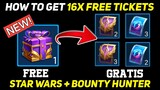 CLAIM 16 FREE TICKETS STAR WARS AND BOUNTY HUNTER EVENT | MOBILE LEGENDS