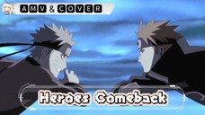 AMV & Cover | Heroes comeback | • Cover by Andikent