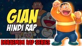 Gian Hindi Rap By Dikz | Hindi Anime Rap | [ Doraemon Rap AMV ]