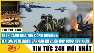 Cập nhật Chiến dịch Nga tấn công Ukraine chiều 28/2: Ukraine đổ nát,tan hoang sau 4 ngày mưa hỏa lực