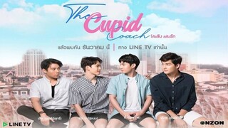 The Cupid Coach EP.9