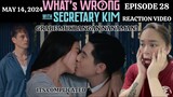 Episode 28 | What's Wrong with Secretary Kim? | Kim Chiu | Paulo Avelino | REACTION VIDEO