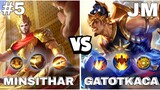 MobileLegend - Minsitthar VS Gatotkaca Ai Xứng Đáng Là Vua || Jin Moba