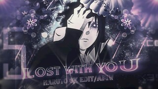 Lost With You | Naruto 6K Special! | AMV/Edit! 💜💫