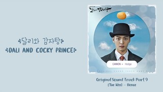 Hodge –【The Kiss】Dali and Cocky Prince OST 달리와 감자탕 OST 达利和马铃薯汤 OST Part 9
