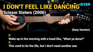 I Don't Feel Like Dancin' - Scissor Sisters (2006) - Easy Guitar Chords Tutorial with Lyrics Part 1