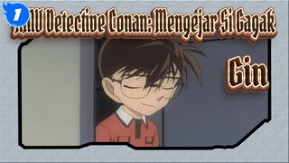 [AMV Detective Conan: Mengejar si Gagak]
Rangkuman Semua Kemunculan Gin_1