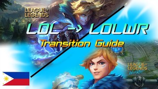 LOL to LOLWR Transition Guide