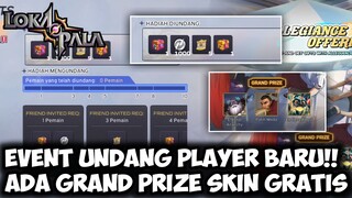 EVENT UNDANG PLAYER BARU!! PENGUNDANG DAN YANG DIUNDANG MENDAPATKAN HADIAH | LOKAPALA INDONESIA