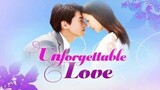 Unforgettable Love Episode 4 tagalog dubbed