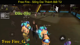 Game_ Free Fire - Sống Dai Thành Bất Tử p15