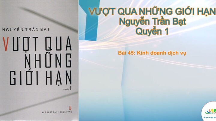 ĐỌC SÁCH CÙNG BẠN _ Vượt qua những giới hạn - [Sách Nói] #61