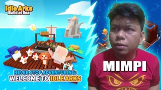 AKU MENCOBA MENGARUNGI LAUTAN UNTUK MENCARI DARATAN ( IDLE ARKS ANDROID ) PART 1