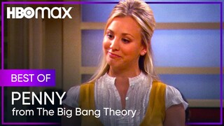 The Big Bang Theory | Best of Penny | HBO Max