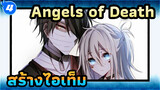 Angels of Death | มือใหม่สร้างไอเท็มของ Zack_4